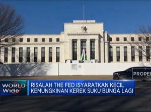 Risalah The Fed Isyaratkan Kecil Kemungkinan Kerek Suku Bunga