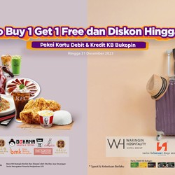 Bank KB Bukopin Kasih Buy 1 Get 1 Free Hingga Diskon 30%
