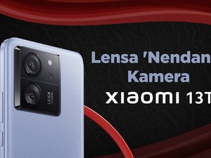 Lensa Nendang di Kamera Xiaomi 13T