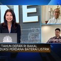 RI Produksi Baterai Listrik Perdana di 2024, Ini Targetnya!