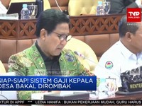 Video: Siap-siap! Sistem Gaji Kepala Desa Bakal Dirombak