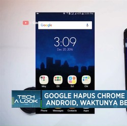 Google Hapus Chrome di HP Android, Waktunya Beli Baru!