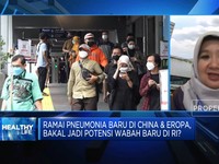 Video: Jurus Cegah Wabah Pneumonia Misterius Masuk RI