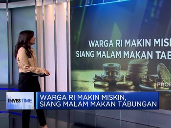 Warga RI Makin Miskin, Siang Malam Makan Tabungan