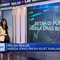 Harga Emas Pecah Rekor, Masih Kuat Naik?