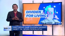 Video: Ingin Hidup Dari Dividen Saham, Begini Caranya!
