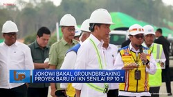 Video: Jokowi Bakal Groundbreaking Proyek Baru di IKN