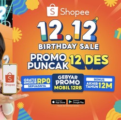 Gak Sabar! Puncak Shopee 12.12 Hadirkan Promo Bombastis