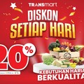 Jangan Lupa! Diskon Tiap Hari 20% Produk Fresh di Transmart