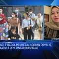2 Pasien Covid-19 Jakarta Meninggal, Warga Diminta Waspada!