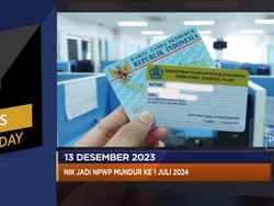 NIK Jadi NPWP Mundur 1 Juli 2024 Hingga Inflasi AS 3,1% YOY