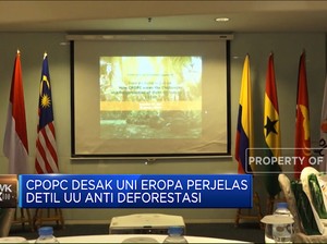 CPOPC Desak Uni Eropa Perjelas UU Anti Deforestasi