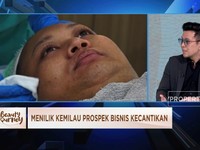 Prospek Bisnis Kecantikan Besar, Pelaku Usaha Diingatkan Ini