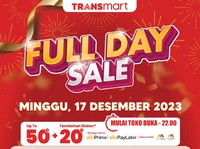 Siap-siap Merapat! Transmart Full Day Sale Hadir Lagi Besok
