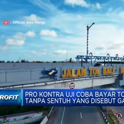 Pro Kontra Uji Coba Bayar Tol Tanpa Sentuh yang Disebut Gagal