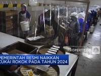 Video: Cukai Rokok Resmi Naik 10% Tahun Depan