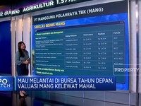 MANG Siap melantai di Bursa Tahun Depan, Valuasi Kemahalan?