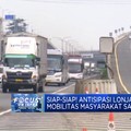 Video: Siap - Siap! Antisipasi Lonjakan Mobilitas Saat Nataru