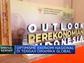 Optimisme Ekonomi Nasional di Tengah Dinamika Global