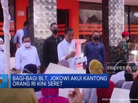 Video: Bagi-Bagi BLT, Jokowi Akui Kantong Orang RI Kini Seret