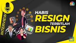 Habis Resign Terbitlah Bisnis