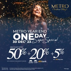 METRO Kasih Year End Promo, Serbu Pesta Diskon Hingga 70%!