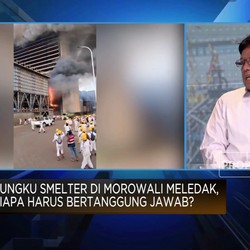 Tungku Smelter Morowali Meledak, Siapa Harus Tanggung Jawab?