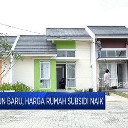 Video: Tahun Baru, Harga Rumah Subsidi Resmi Naik