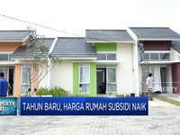 Video: Tahun Baru, Harga Rumah Subsidi Resmi Naik