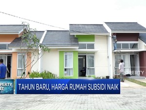  Tahun Baru, Harga Rumah Subsidi Resmi Naik