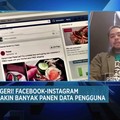 Video: Facebok-IG Panen Data Pengguna, Masyarakat Terancam?