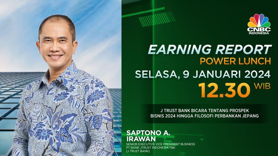 Senior Executive Vice President J Trust Bank, Saptono A Irawan di Earning Report Power Lunch