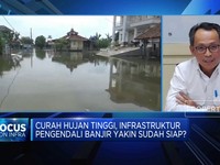 Video: Curah Hujan Tinggi, Infrastruktur Pengendali Banjir Sudah Siap?