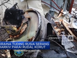 Video: Ukraina Tuding Rusia Serang Kharkiv Pakai Rudal Korut