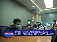 PPATK Terima Laporan Transaksi 45 Ribu Caleg & 449 Anggota Parpol