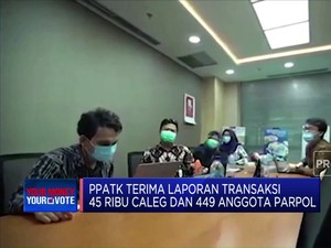 Video: PPATK Terima Laporan Transaksi Ribuan Caleg & Parpol