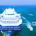 Serangan Houthi di Laut Merah Kian Ganas, 50 Kapal Dagang Terancam