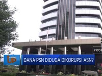 Dana PSN Dikorupsi ASN ?