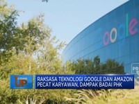 Video: Raksasa Teknologi Google & Amazon Dihantam Badai PHK