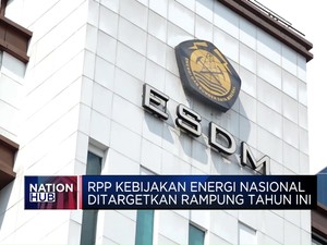 RPP Kebijakan Energi Nasional Ditargetkan Rampung Tahun Ini