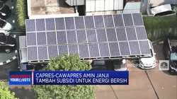 Video: Capres-Cawapres AMIN Janji Tambah Subsidi Untuk Energi Bersih