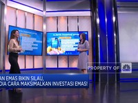 Video: Cuan Emas Bikin Silau, Simak Tips Maksimalkan Investasi!