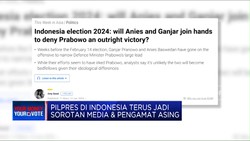 Video: Hal Ini Bikin Pilpres RI Terus Jadi Sorotan Media Asing