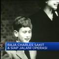 Video: Raja Charles III Sakit & Siap Jalani Operasi