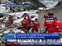 Video: Longsor di China Tewaskan 2 Orang, Puluhan Lainnya Hilang