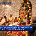 Video: Umat Muslim India Ketakutan Jelang Pemilu 2024, Kenapa?