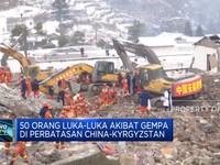 Video: Gempa di Perbatasan China-Kyrgyzstan, 50 Orang Terluka