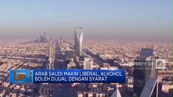 Video: Arab Saudi Bakal Buka Toko Alkohol Pertama