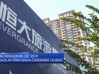Utang Menggunung USD 300 M,Pengadilan Perintahkan Evergrande Likuidasi