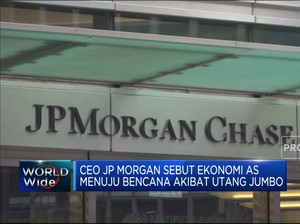 Video: CEO JP Morgan Sebut Bencana Ancam Ekonomi AS Akibat Utang Jumbo